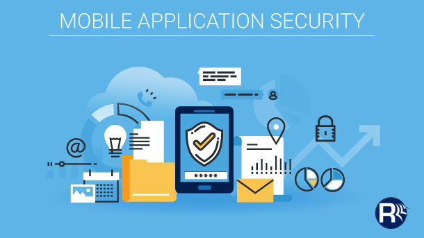 Why thinking security at an early development stage is extremely vital for Mobile Apps!